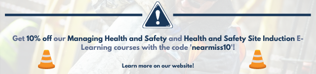 10% off Managing Health and Safety and Health and Safety Site Induction courses with the code 'nearmiss10'
