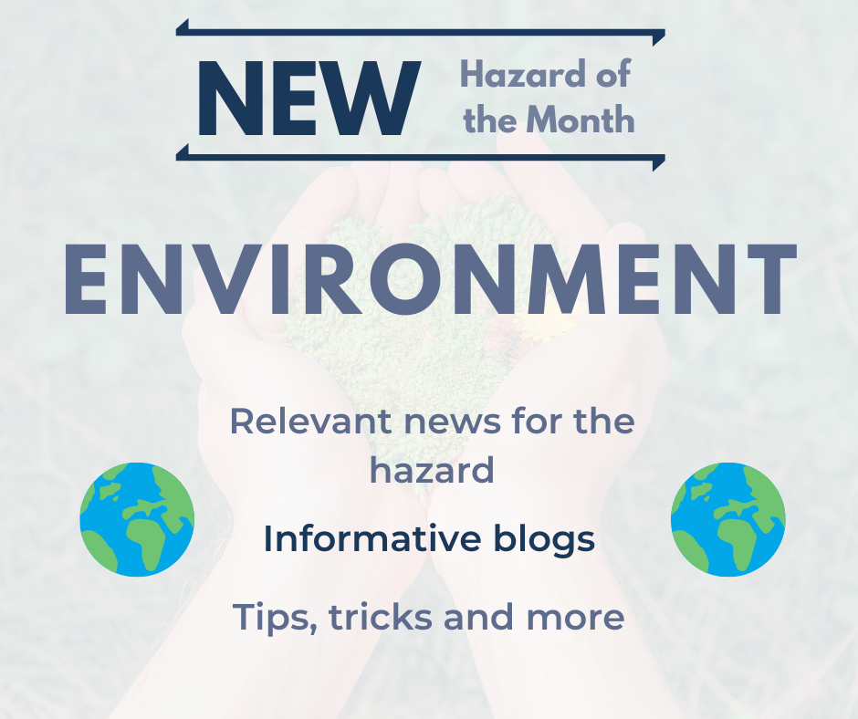 WA Management's new Hazard of the Month: the Environment